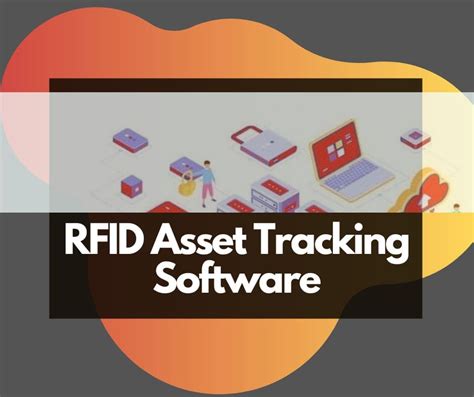 asset management software using rfid with tracking|best rfid asset tracking software.